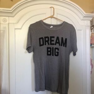 Grey “Dream Big” T-shirt